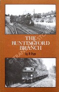 The Buntingford Branch  by PAYE, Peter 